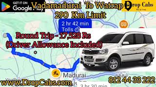 Vadamadurai to Watrap Drop Cabs  2430 RS Oneway Drop Taxi Round Trip [upl. by Jacquenetta]