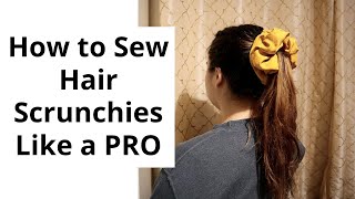 How to Sew a Hair Scrunchie like a PRO [upl. by Main]