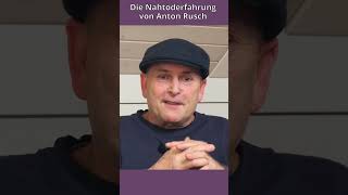 Die Nahtoderfahrung von Anton Rusch empirischejenseitsforschung nahtoderfahrung [upl. by Rudman]