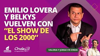 Emilio Lovera y Belkis Martinez vuelven con “El show de las 2000 voces” [upl. by Dao]