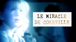 Le miracle de Cokeville USA [upl. by Brightman]