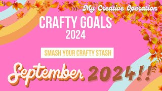 September craftygoals2024 smashyourcraftystash2024 [upl. by Loree]