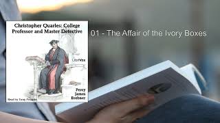 Christopher Quarles College Professor and Master Detective ✨ By Percy James Brebner FULL Audiobook [upl. by Irvine536]