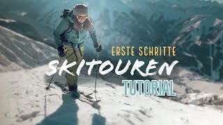 Ersten Schritte zum Skitourengehen  TUTORIAL [upl. by Drexler]