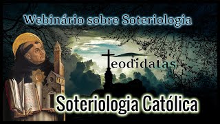 Soteriologia Católica Gustavo Abadie [upl. by Yellhsa]