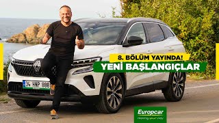 Europcar İle Kişisel Dönüşüm Yolculuğu  Bölüm 8 Yeni Başlangıçlar  Aret Vartanyan [upl. by Cirdet]