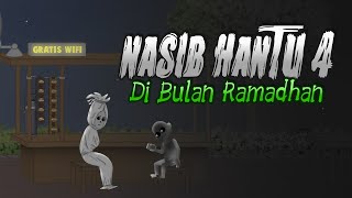 Nasib Hantu Di Bulan Ramadhan 4  Animasi Horor Komedi  Kartun Lucu [upl. by Helmut]