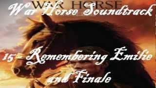 War Horse Soundtrack 15  Remembering Emilie and Finale [upl. by Fridell]