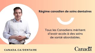 Régime canadien de soins dentaires  Êtesvous admissible [upl. by Jemine]