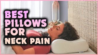 Top 5 Best Pillows for Neck Pain  Expert Reviewer [upl. by Amandie]