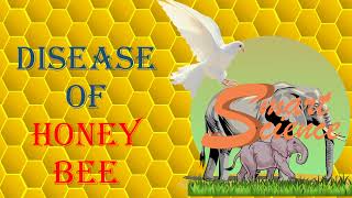 Diseases of Honey Bee  Smart Science [upl. by Elliott]