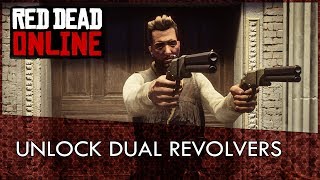 Red Dead Online How To Unlock Dual Wielding Revolvers [upl. by Nevag871]