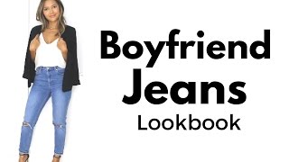 Boyfriend Jeans Lookbook  How to Style Boyfriend Jeans amp Outfit Ideas [upl. by Dam884]