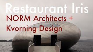 Restaurant Iris  NORM Architects  Kvorning Design [upl. by Nilde580]