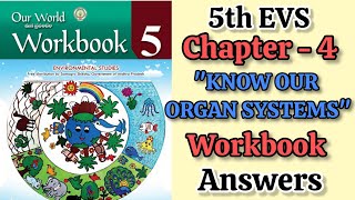 5th 💯EVS quotUNIT4 KNOW OUR ORGAN SYSTEMquot Semester1 Workbook Answer  💯5th Class EVS WORKBOOK ANSWER [upl. by Avrit]