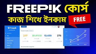 Freepik Full Course Basic To Advanced An Easy Step by Step Guide Freepik Earn Money [upl. by Airamanna]