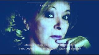 AGNUS DEI  Charlotte Boucher  Composition originaleSinging Original 0001wmv [upl. by Calbert]