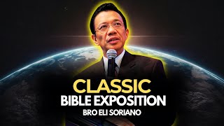 Bro Eli Soriano Classic Bible Expositions [upl. by Natsirk]