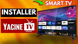 Comment Installer Yacine TV Sur Smart TV 2024 [upl. by Ailices]