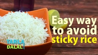 Easy Ways to Avoid Sticky Rice by Tarla Dalal [upl. by Gilberto]