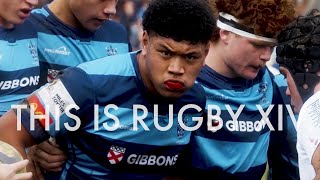 This is RUGBY XIV  The best of New Zealand schoolboy rugby 2023 [upl. by Bellis]