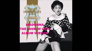 The Immaculate Collection Madonna  The Look of Love  Album Version [upl. by Anecuza500]