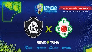 AO VIVO  Remo x Tuna  Semifinal  Parazão Banpará 2024 [upl. by Alidia403]