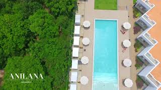 Anilana Hotels amp Resorts [upl. by Zeitler838]