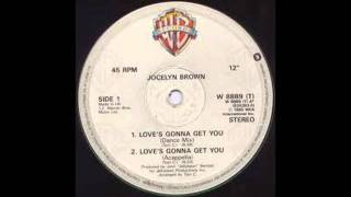 Jocelyn Brown  Loves Gonna Get You [upl. by Leahcimrej34]