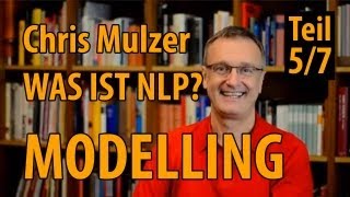 Was ist NLP  Teil 5 Modelling [upl. by Malynda]