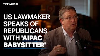 Every Republican in Congress has an ‘AIPAC babysitter’ US lawmaker [upl. by Hiller]