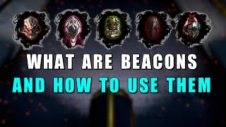 Beacons  What are becons amp How to get them  Wolf Beacon Zanuka Hunter Beacon G3 Beacon [upl. by Pedersen]