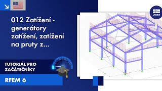 EN RFEM 6 tutoriál pro začátečníky  012 Zatížení  Generátory zatížení  Zatížení na prut z pl [upl. by Firahs573]