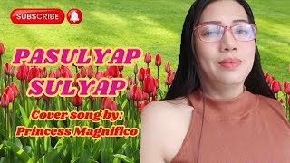 PASULYAP SULYAP TOOTSIE GUEVARRA COVER PRINCESS MAGNIFICO [upl. by Moffitt]