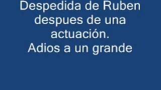 Ruben y su Nueva Sociedad Despedida Rubenwmv [upl. by Onailimixam]