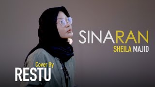 Sinaran  Sheila Majid  Cover By Restu [upl. by Noit]