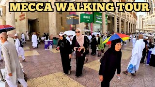 Makkah Mecca Saudi Arabia Walking Tour🕋 [upl. by Atwood]