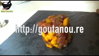 TARTARE DE THON À LA MANGUE JOSE par Christian ANTOU [upl. by Allys]