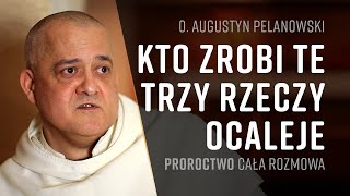 o Augustyn Pelanowski  cała rozmowa  Apokalipsa  Proroctwo o Polsce  Fatima  Objawienia [upl. by Nasia]