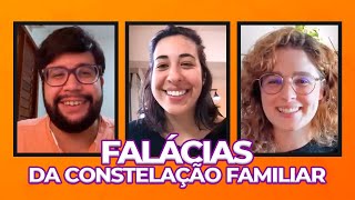 CONSTELAÇÃO FAMILIAR E AS 40 FALÁCIAS NO JUDICIÁRIO • Física e Afins [upl. by Shurlocke743]