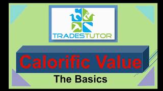 Calorific Value the basics [upl. by Aneele]