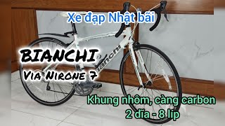 Xe đạp Nhật bãi  Thương hiệu Bianchi Via Nirone 7 của Ý đẹp như mới  Giá tốt 11 triệu [upl. by Zaremski]