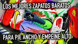 LOS MEJORES GAMA BAJA para PIE ANCHO y EMPEINE ALTO [upl. by Narrad]