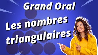 Grand Oral du Bac  les nombres triangulaires [upl. by Aneba]