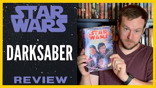 Star Wars Darksaber Book Review [upl. by Butch]