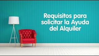 Requisitos para solicitar la AYUDA del ALQUILER [upl. by Brunn]