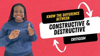 Know the difference between constructive and destructive criticism [upl. by Hoebart169]