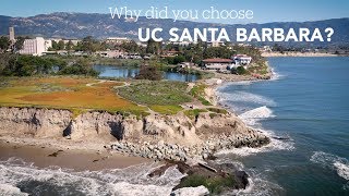 Why did you choose UC Santa Barbara [upl. by Eded]