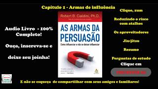 As Armas da Persuasão 100 Completo Capítulo 1 Armas de Infliência [upl. by Lonier239]