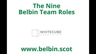 Belbin Scotland  Nine Team Roles Explainer Video [upl. by Daryl]